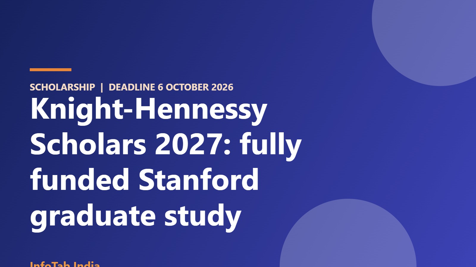 Illustration card: Knight-Hennessy Scholars 2027, deadline 6 October 2026