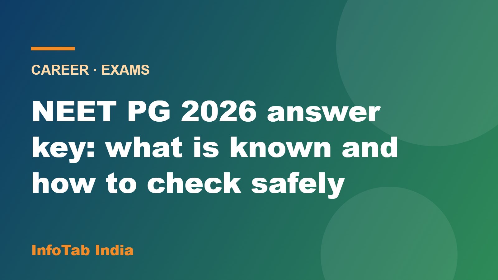 Illustration card: NEET PG 2026 answer key, what is known and how to check safely