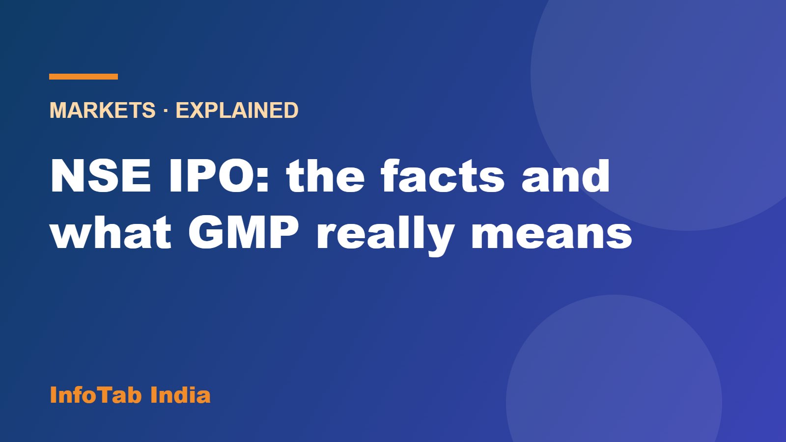 Illustration card: NSE IPO facts and what GMP means